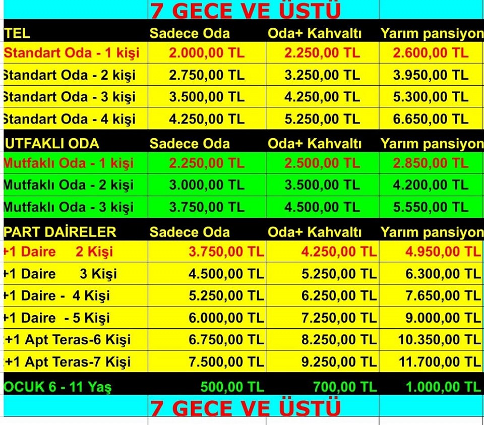 7 gün ve üzeri konaklama fiyatları